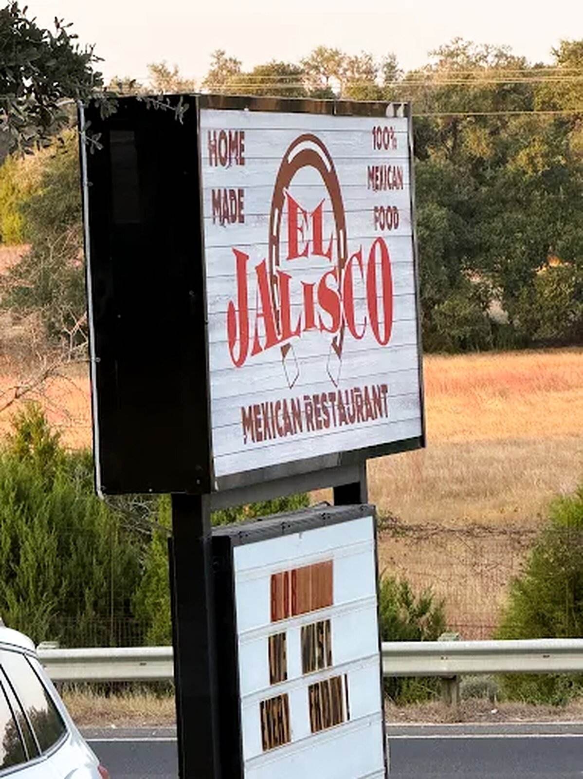 The El Jalisco roadside marquee on Highway 46 reading Home Made 100% Mexican Food